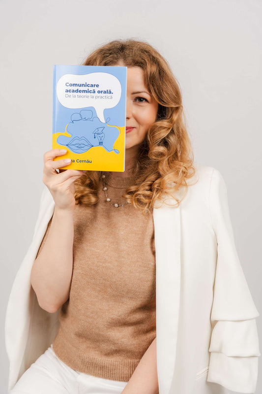 „COMUNICARE ACADEMICĂ ORALĂ. DE LA TEORIE LA PRACTICĂ” - DORA CERNĂU