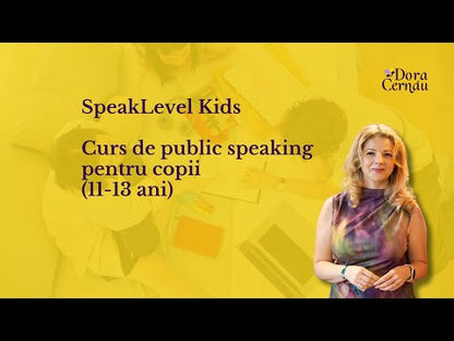 CURS DE PUBLIC SPEAKING ÎN ORADEA PENTRU COPII (11-13 ANI) - SPEAKLEVEL KIDS